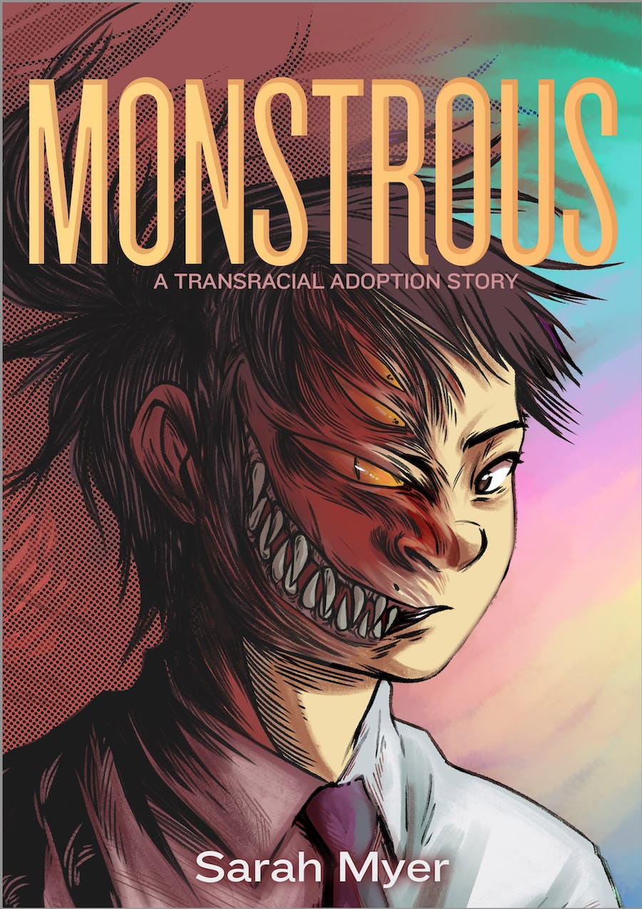 Monstrous : a transracial adoption story