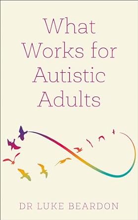 What works for autistic adults