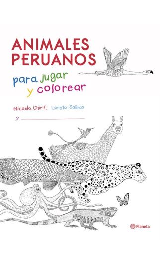 Animales peruanos para jugar y colorear