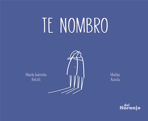 Te nombro