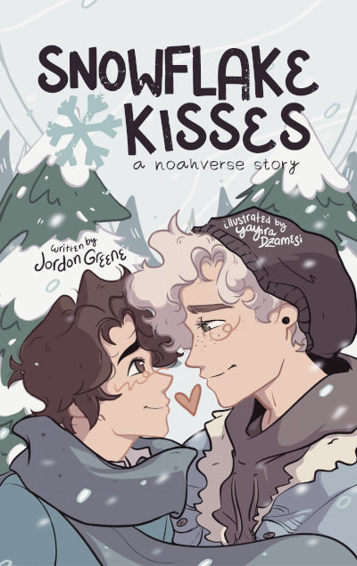 Snowflake kisses : a noahverse story