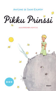 Pikku Prinssi-teoksen kannen on kuvittanut kirjailija itse. Kustantaja WSOY.